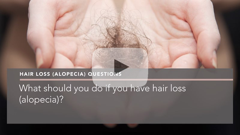 What should you do if you have hair loss (alopecia ...